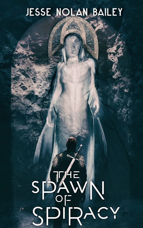 The Spawn of Spiracy by Jesse Nolan Bailey