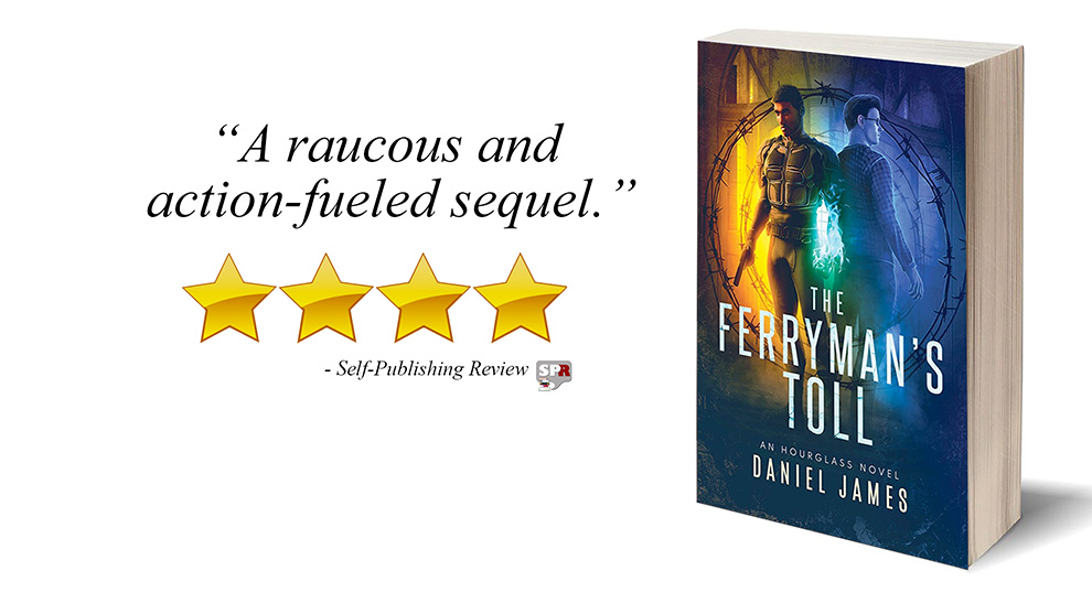 Review: The Ferryman's Toll (Hourglass Book 2) by Daniel James