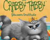 Abby the Crabby Tabby Discovers Gratitude