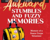 Awkward Stumbles and Fuzzy Memories by Kathy Ivchenko