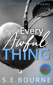 Every Awful Thing by Sophia Bourne