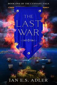 The Last War by Ian E.S. Adler