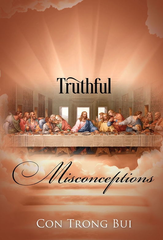 Truthful Misconceptions by Con Trong Bui