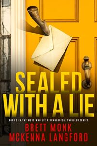 Sealed With A Lie by Brett Monk & McKenna Langford