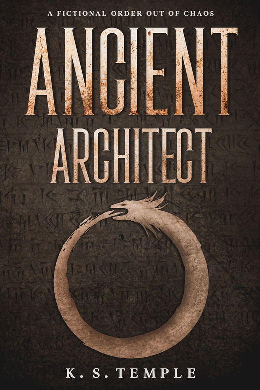 Ancient Architect by K.S. Temple