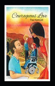 Courageous Love by Paul Nankivell