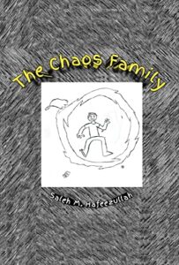 The Chaos Family by Saleh M. Hafeezullah
