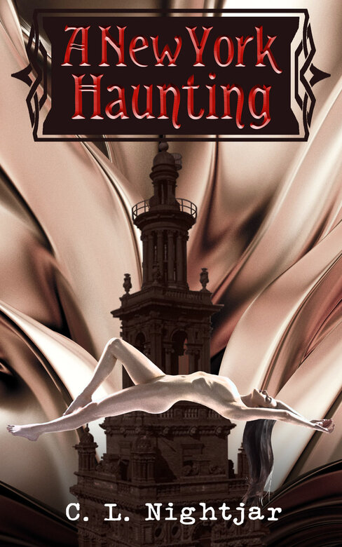  A New York Haunting by C.L. Nightjar