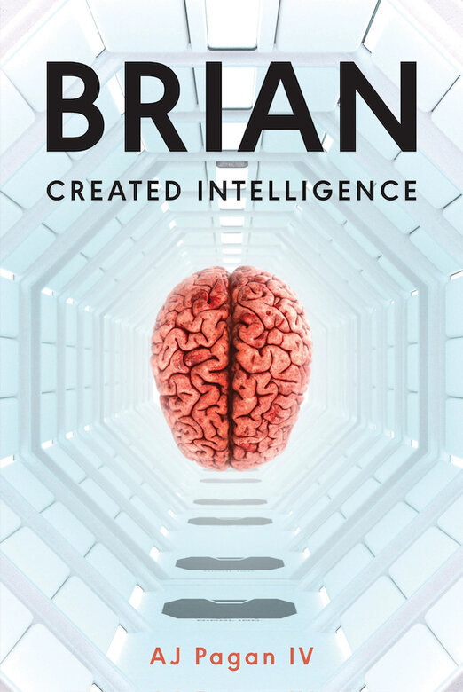 Brian, Created Intelligence by AJ Pagan IV