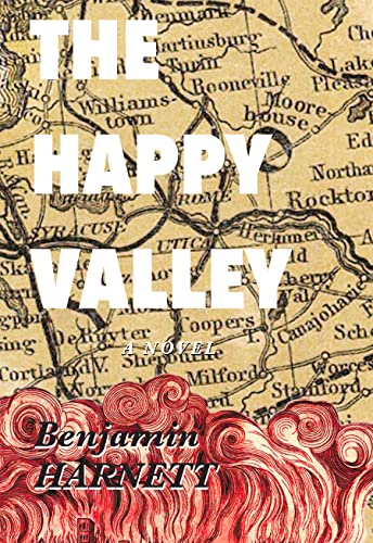 The Happy Valley by Benjamin Harnett