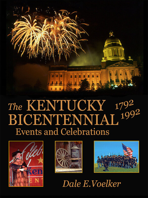 The Kentucky Bicentennial by Dale Voelker