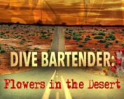 Dive Bartender: Flowers in the Desert by T.K. O'Neill