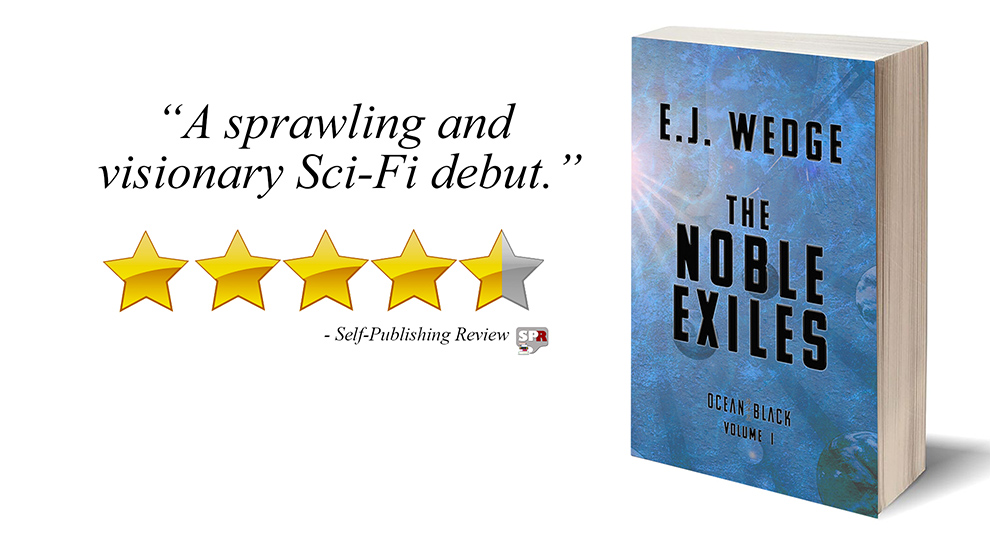 Review: The Noble Exiles (Ocean Black Book 1) by E.J. Wedge