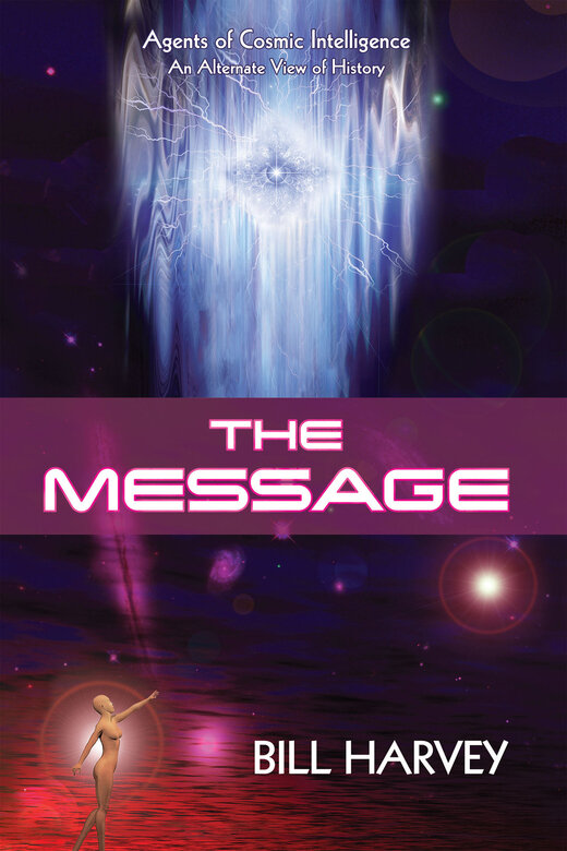 The Message by Bill Harvey