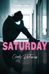 Saturday by Cindy DeFuria