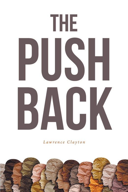 The Push Back by Lawrence Clayton