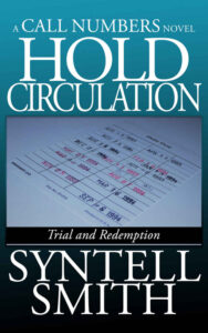 Hold Circulation by Syntell Smith