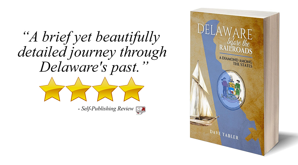 Review: Delaware Before the Railroads by Dave Tabler
