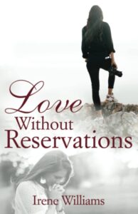 Love Without Reservations by Irene Williams