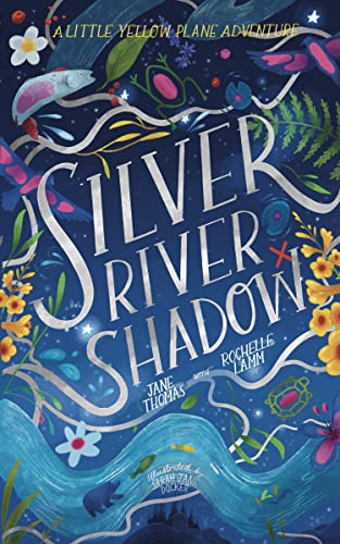 Silver River Shadow by Jane Thomas