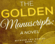 The Golden Manuscripts by Evy Journey