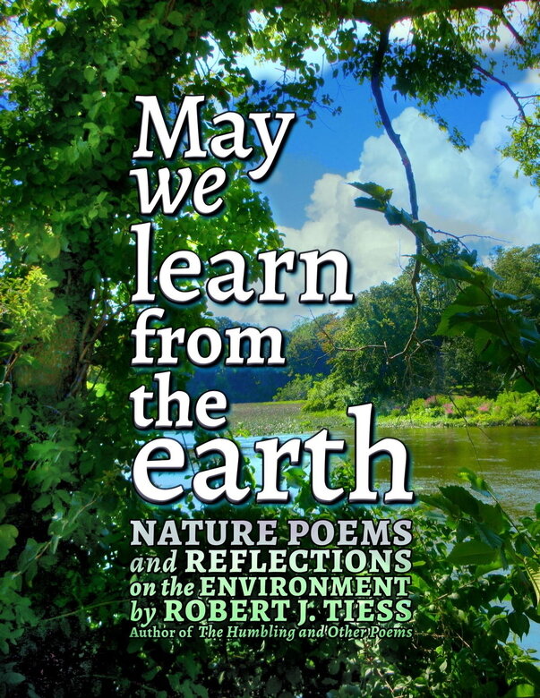May We Learn From the Earth by Robert Tiess