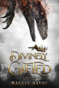 Divinely Gifted by Maggie Havoc