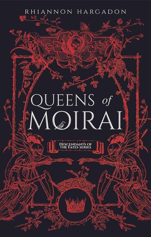 Queens of Moirai by Rhiannon Hargadon