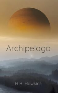 Archipelago by H R Hawkins