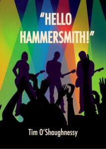 Hello Hammersmith! by Tim O'Shaughnessy
