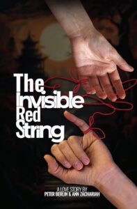 The Invisible Red String by Peter Berlin & Ann Zachariah