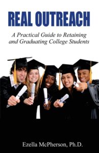 Real Outreach by Ezella McPherson, Ph.D.