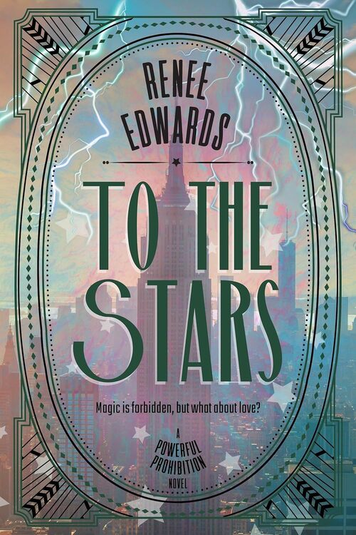 To the Stars by Renee Edwards