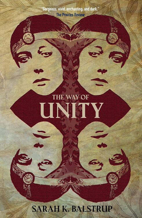 The Way of Unity by Sarah K. Balstrup