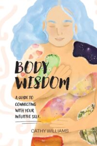 Body Wisdom by Cathy Williams