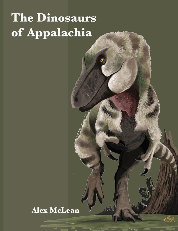 The Dinosaurs of Appalachia by Alex McLean