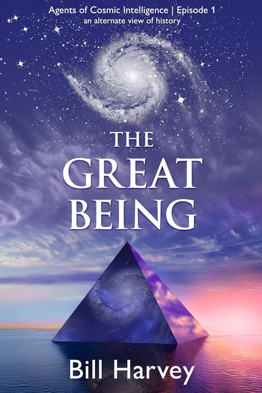 The Great Being by Bill Harvey