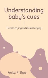 Understanding Baby’s Cues by Anita P. Skye