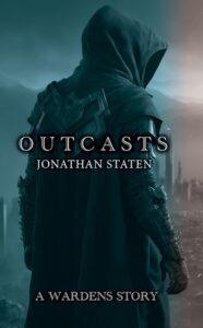 Outcasts by Jonathan Staten