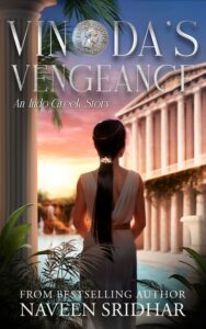 Vinoda's Vengeance by Naveen Sridhar