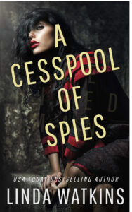A Cesspool of Spies by Linda Watkins