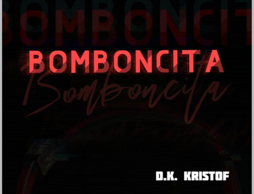 Bomboncita by D.K. Kristof
