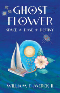 Ghost Flower by William F. Merck II