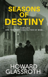 Seasons of Destiny by Howard Glassroth