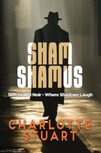Sham Shamus by Charlotte Stuart