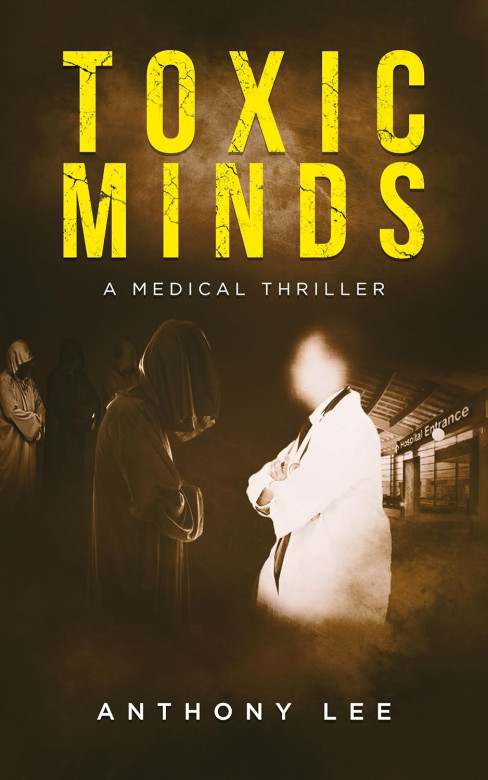 Toxic Minds by Anthony Lee