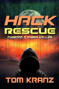 Hack Rescue by Tom Kranz