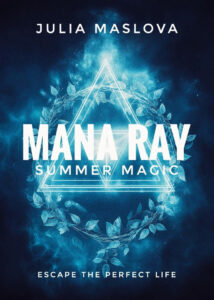 Mana Ray by Julia Maslova