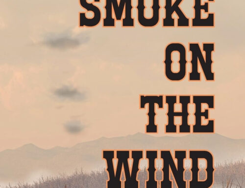 Smoke on the Wind by Syvila Weatherford