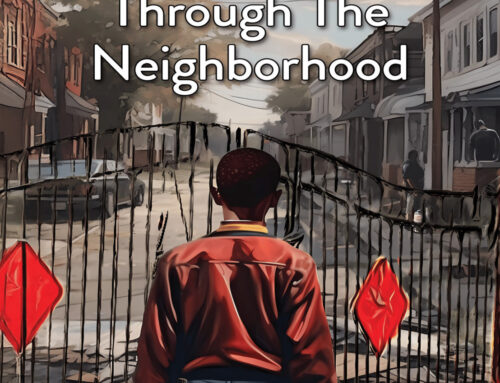 A Walk Through the Neighborhood by Nathan D. Boyd
